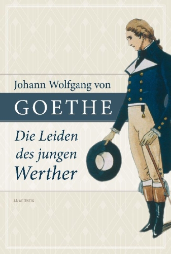 Buchcover und Innenansicht für das Buch: Die Leiden des jungen Werther