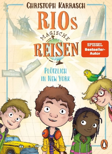 Buchcover und Innenansicht für das Buch: Rios magische Reisen - Plötzlich in New York