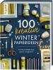 Buchcover und Innenansicht für das Buch: 100 kreative Winter-Papierideen