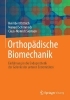 Buchcover und Innenansicht für das Buch: Orthopädische Biomechanik