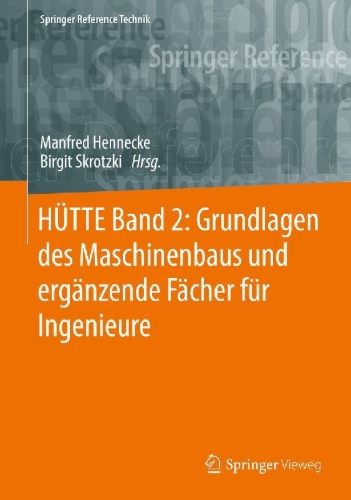 Buchcover und Innenansicht für das Buch: HÜTTE Band 2: Grundlagen des Maschinenbaus und ergänzende Fächer für Ingenieure