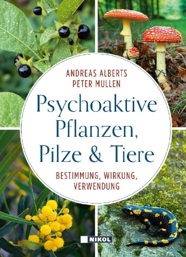 Buchcover und Innenansicht für das Buch: Psychoaktive Pflanzen, Pilze und Tiere