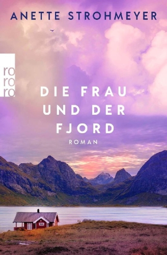 Buchcover und Innenansicht für das Buch: Die Frau und der Fjord