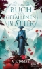 Buchcover und Innenansicht für das Buch: The Book of Fallen Leaves