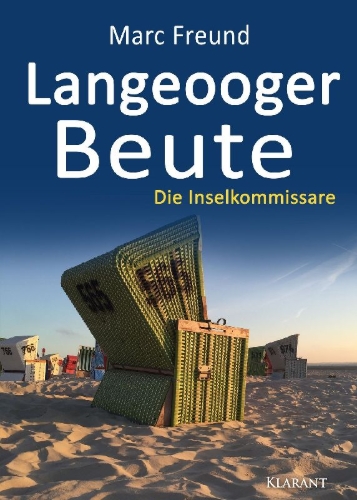 Buchcover und Innenansicht für das Buch: Langeooger Beute. Ostfrieslandkrimi - Nordseekrimi