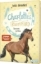 Buchcover und Innenansicht für das Buch: Charlottes Traumpferd 6: Durch dick und dünn