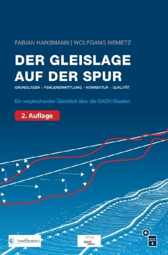 Buchcover und Innenansicht für das Buch: Der Gleislage auf der Spur