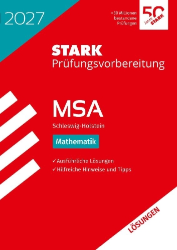 Buchcover und Innenansicht für das Buch: STARK Lösungen zu Mathematik - MSA 2027 Schleswig-Holstein - Prüfungsvorbereitung