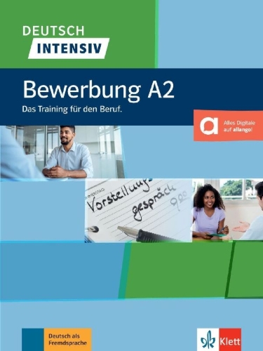 Buchcover und Innenansicht für das Buch: Deutsch intensiv, Bewerbung A2.  Buch + Onlineangebot