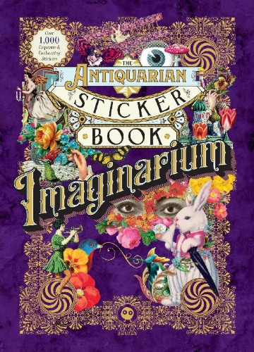 Buchcover und Innenansicht für das Buch: The Antiquarian Sticker Book: Imaginarium