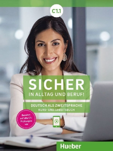 Buchcover und Innenansicht für das Buch: Sicher in Alltag und Beruf! C1.1. Kursbuch + Arbeitsbuch