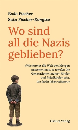 Buchcover und Innenansicht für das Buch: Wo sind all die Nazis geblieben?
