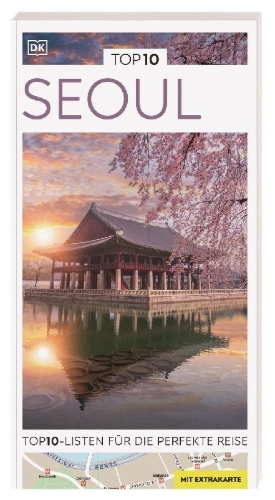 Buchcover und Innenansicht für das Buch: TOP10 Reiseführer Seoul
