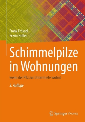 Buchcover und Innenansicht für das Buch: Schimmelpilze in Wohnungen