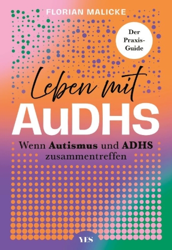 Buchcover und Innenansicht für das Buch: Leben mit AuDHS