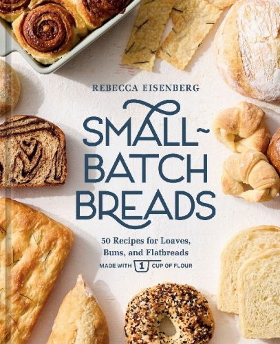 Buchcover und Innenansicht für das Buch: Small-Batch Breads
