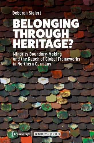 Buchcover und Innenansicht für das Buch: Belonging Through Heritage?