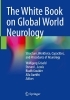 Buchcover und Innenansicht für das Buch: The White Book on Global World Neurology
