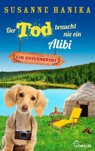 Buchcover und Innenansicht für das Buch: Der Tod braucht nie ein Alibi