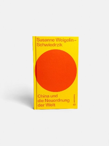 Buchcover und Innenansicht für das Buch: China und die Neuordnung der Welt