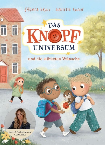 Buchcover und Innenansicht für das Buch: Das Knopf-Universum und die stibitzten Wünsche