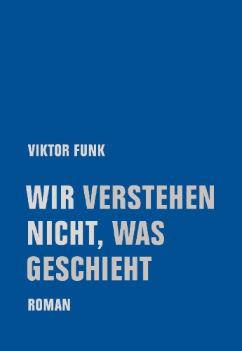 Buchcover und Innenansicht für das Buch: Wir verstehen nicht, was geschieht