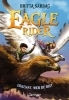 Buchcover und Innenansicht für das Buch: Eagle Rider 2. Erkenne, wer du bist