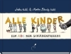 Buchcover und Innenansicht für das Buch: Alle Kinder - Jubiläumsausgabe
