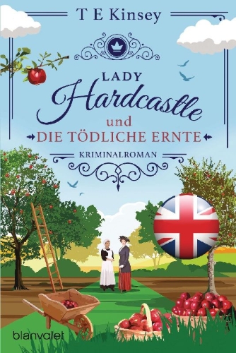 Buchcover und Innenansicht für das Buch: Rotten to the Core (A Lady Hardcastle Mystery Book 8)