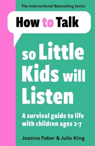 Buchcover und Innenansicht für das Buch: How To Talk So Little Kids Will Listen