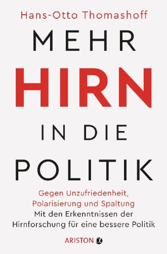 Buchcover und Innenansicht für das Buch: Mehr Hirn in die Politik