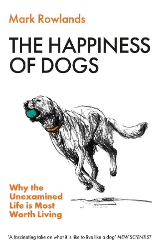 Buchcover und Innenansicht für das Buch: The Happiness of Dogs