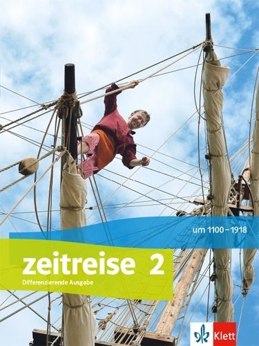 Buchcover und Innenansicht für das Buch: Zeitreise 2. Schülerbuch Klasse 7/8. Ausgabe Nordrhein-Westfalen ab 2017