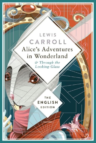 Buchcover und Innenansicht für das Buch: Alice's Adventures in Wonderland and Through the Looking-Glass