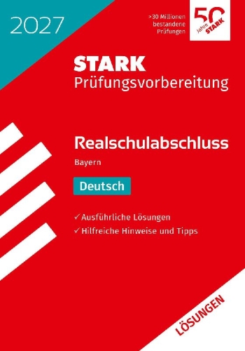 Buchcover und Innenansicht für das Buch: STARK Lösungen zu Deutsch - Realschulabschluss 2027 Bayern - Prüfungsvorbereitung inkl. Basistraining