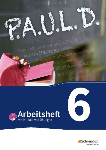 Buchcover und Innenansicht für das Buch: P.A.U.L. D. (Paul) 6. Arbeitsheft  mit interaktiven Übungen. Für Gymnasien und Gesamtschulen - Bisherige Ausgabe