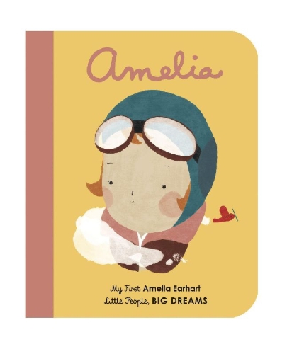 Buchcover und Innenansicht für das Buch: Little People, Big Dreams: Amelia Earhart