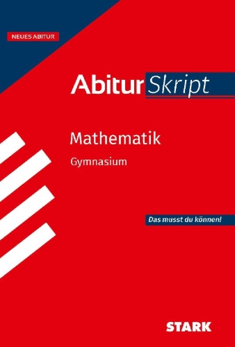 Buchcover und Innenansicht für das Buch: STARK Mathematik - Abitur Skript