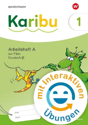 Buchcover und Innenansicht für das Buch: Arbeitsheft 1 (A) Grundschrift mit interaktiven Übungen zur Fibel Verbrauch
