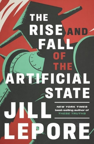 Buchcover und Innenansicht für das Buch: The Rise and Fall of the Artificial State