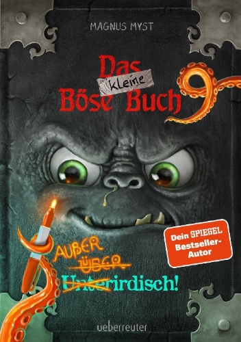 Buchcover und Innenansicht für das Buch: Das kleine Böse Buch 9 - Außerirdisch! (Das kleine Böse Buch, Bd. 9)