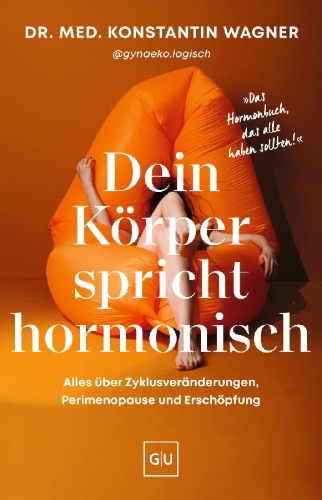 Buchcover und Innenansicht für das Buch: Dein Körper spricht hormonisch