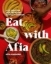 Buchcover und Innenansicht für das Buch: Eat with Afia