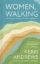 Buchcover und Innenansicht für das Buch: Women, Walking