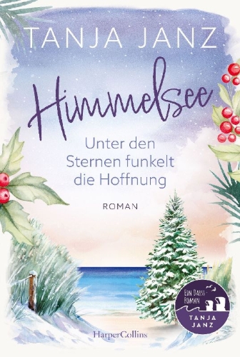 Buchcover und Innenansicht für das Buch: Himmelsee - Unter den Sternen funkelt die Hoffnung