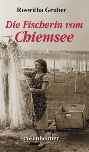 Buchcover und Innenansicht für das Buch: Die Fischerin vom Chiemsee