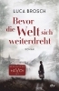 Buchcover und Innenansicht für das Buch: Bevor die Welt sich weiterdreht