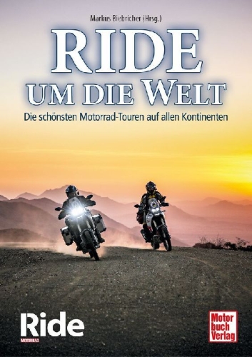 Buchcover und Innenansicht für das Buch: RIDE um die Welt