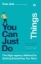 Buchcover und Innenansicht für das Buch: You Can Just Do Things