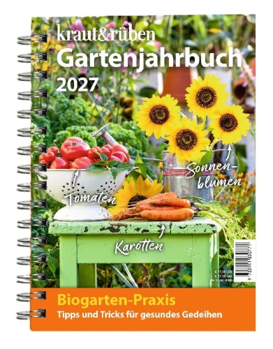 Buchcover und Innenansicht für das Buch: kraut&rüben Gartenjahrbuch 2027